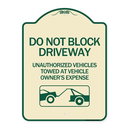 Signmission Do Not Block Driveway With Graphic Heavy-Gauge Aluminum Architectural Sign, 24" x 18", TG-1824-24182 A-DES-TG-1824-24182